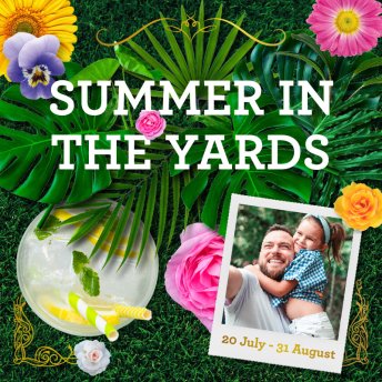 Summer in The Yards